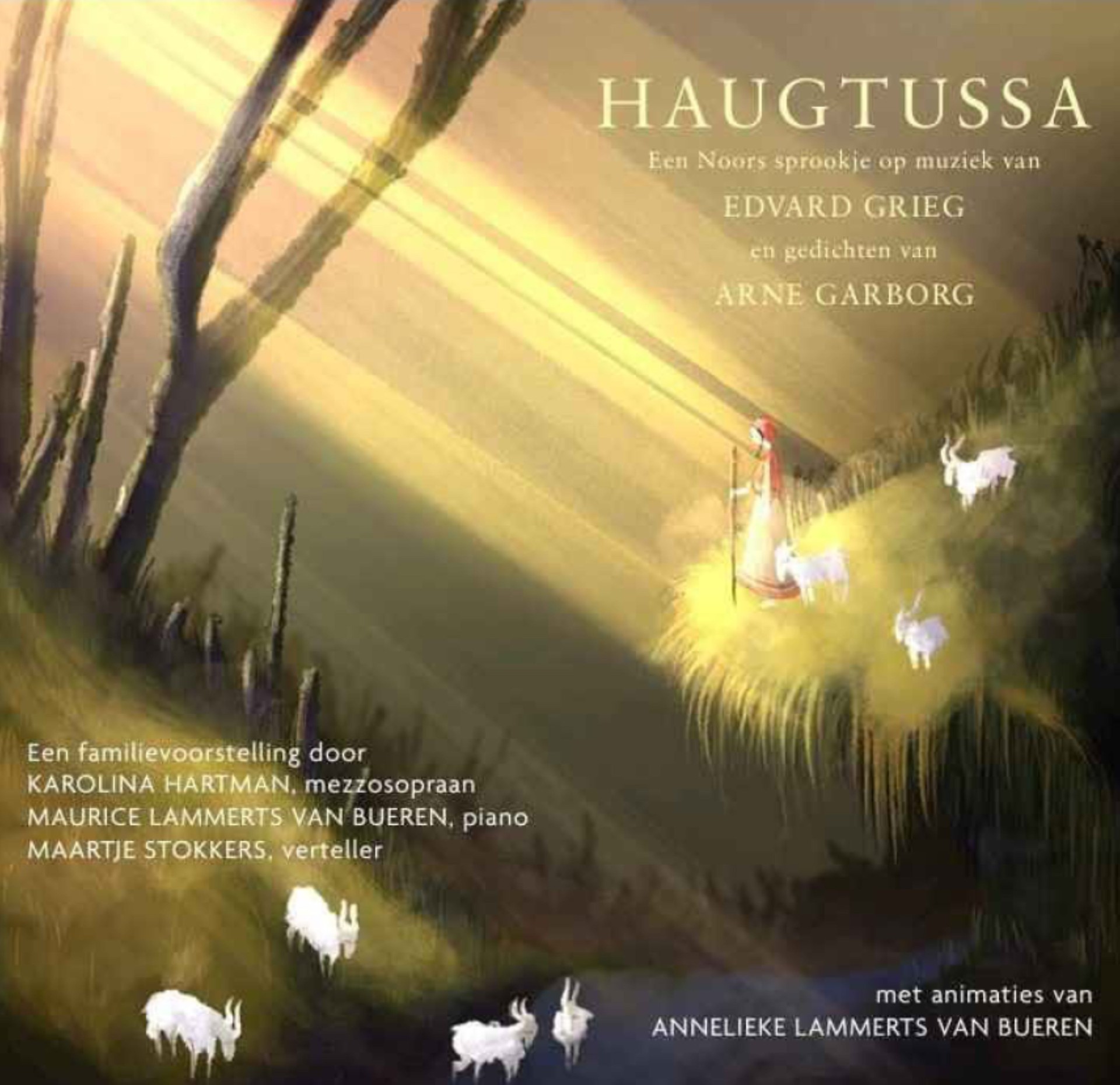 “Haugtussa”
