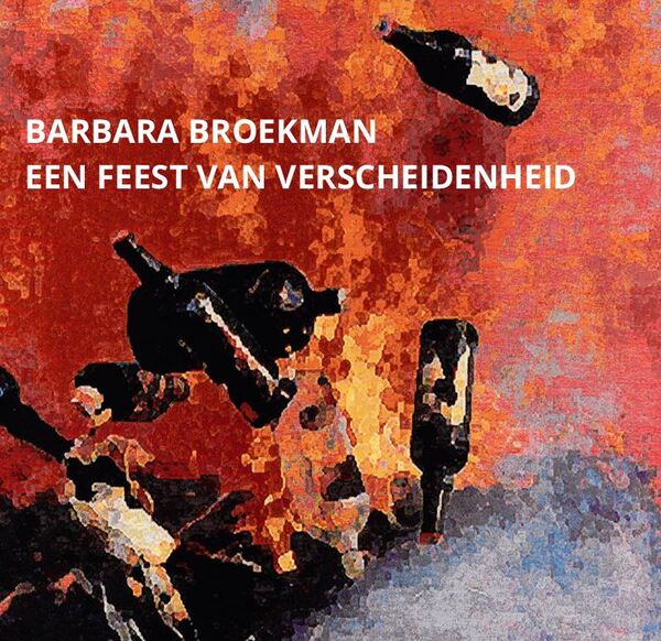  Barbare Broekman - Een feest van verscheidenheid