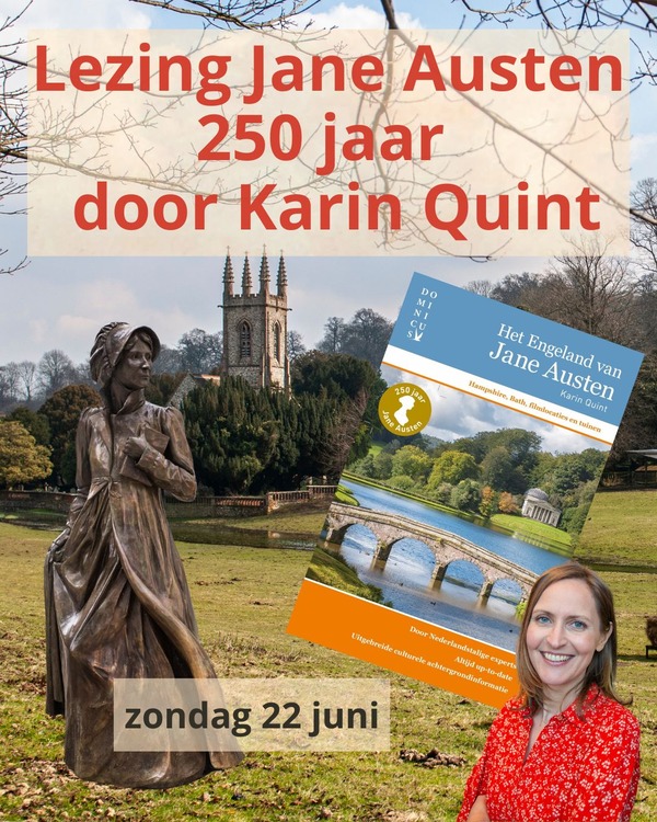 Lezing over 250 jaar Jane Austen door Karin Quint