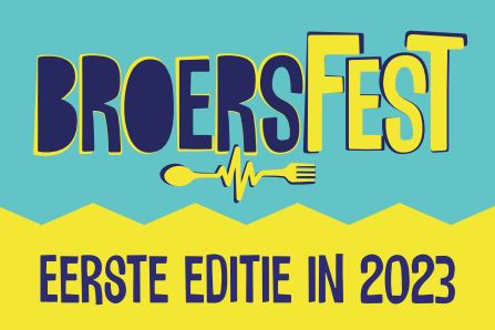 BroersFEST! is verplaatst naar volgend jaar