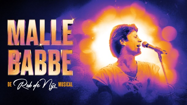 Rob de Nijs musical Malle Babbe komt naar Theater aan de Schie
